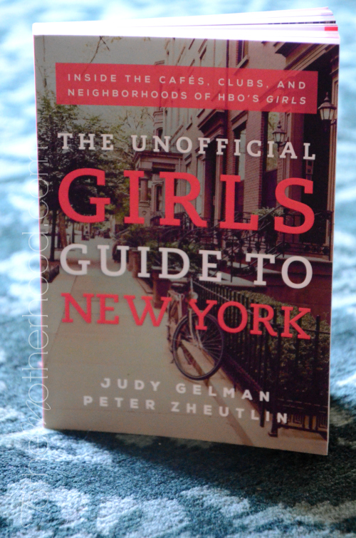 The Unofficial Girls Guide to New York