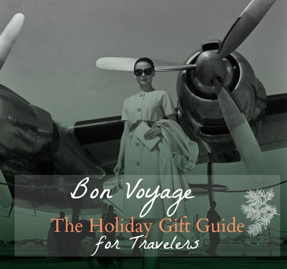 Bon Voyage The Holiday Travel Gift Guide for Travelers