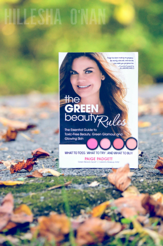 The Green Beauty Rules by Paige Padgett