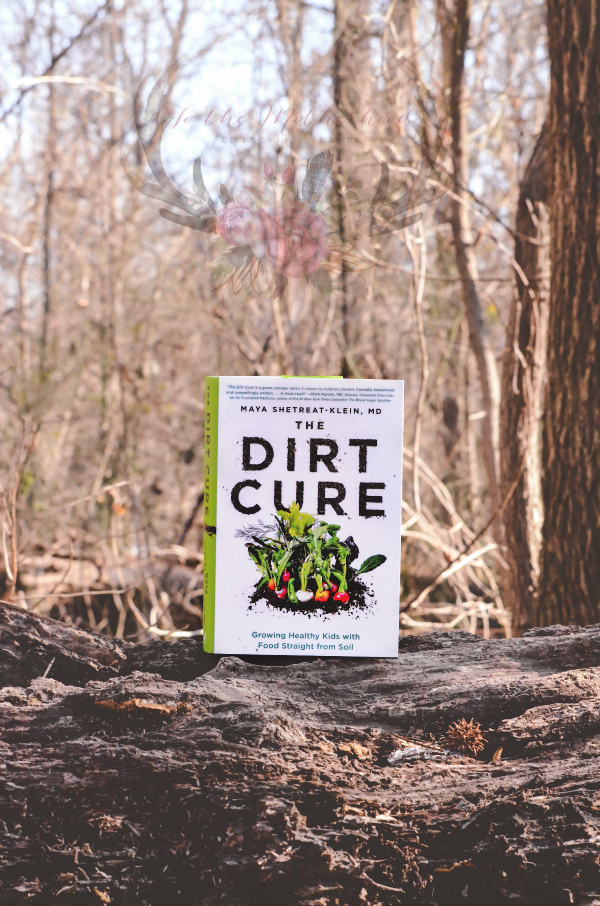 The Dirt Cure