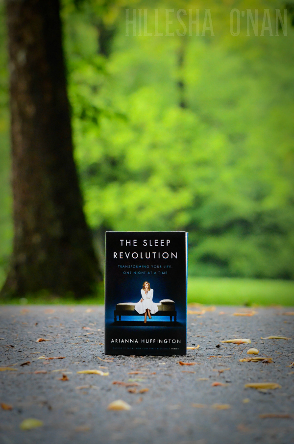 The Sleep Revolution by Arianna Huffington