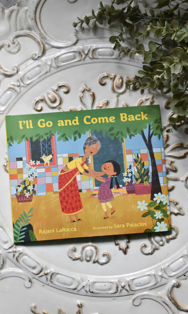  I’ll Go and Come Back by Rajani LaRocca Book Review