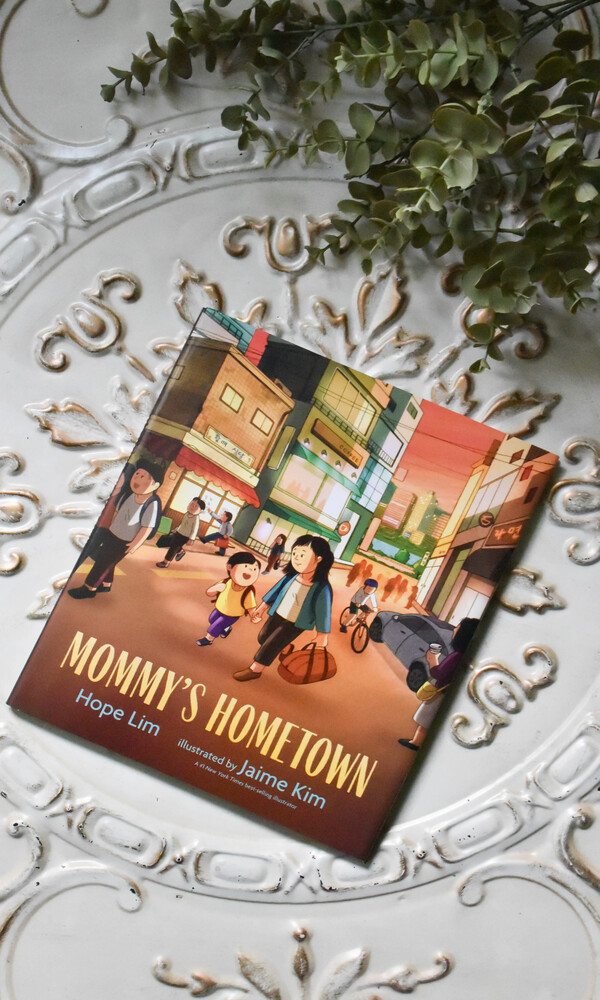 Mommy’s Hometown by Hope Lim Book Review